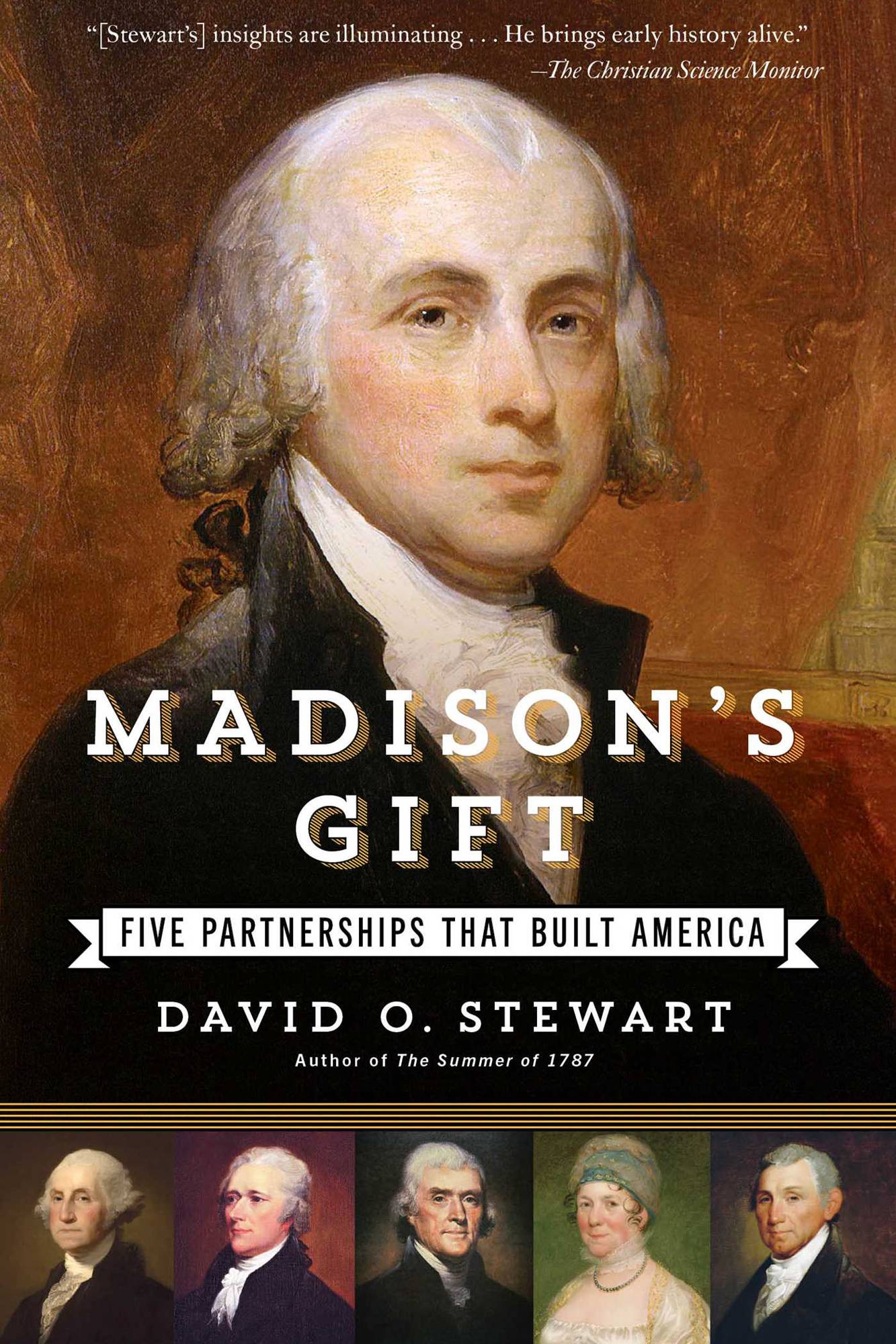 That built. Thomas Jefferson. Madison's Gift: Five partnership....